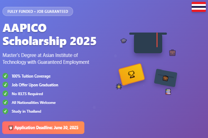 AAPICO Scholarship 2025: Fully Funded Masters with Guaranteed Job Offer in Thailand