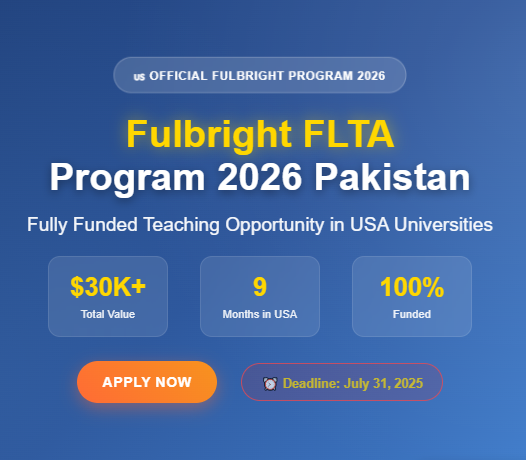 Fulbright FLTA Program 2026 Pakistan