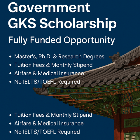 Fully Funded Korean Government GKS Scholarship 2025-26