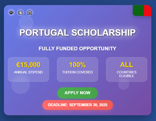 Portugal Government Scholarship 2025 | Without IELTS