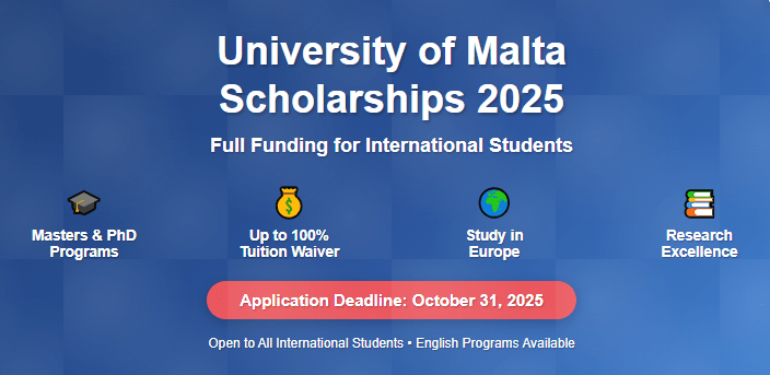 University of Malta Scholarships 2025: Fully Funded Opportunity in Malta