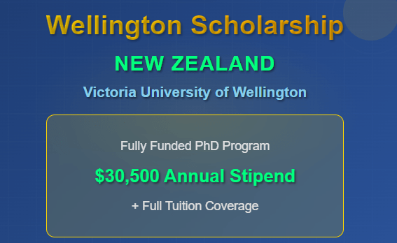 Fully Funded Wellington Scholarship New Zealand