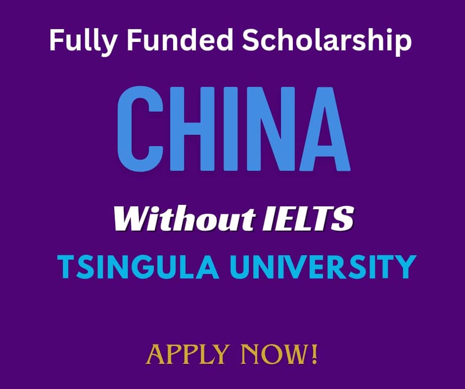 Schwarzman Scholarship China: Fully Funded Opportunity Without IELTS