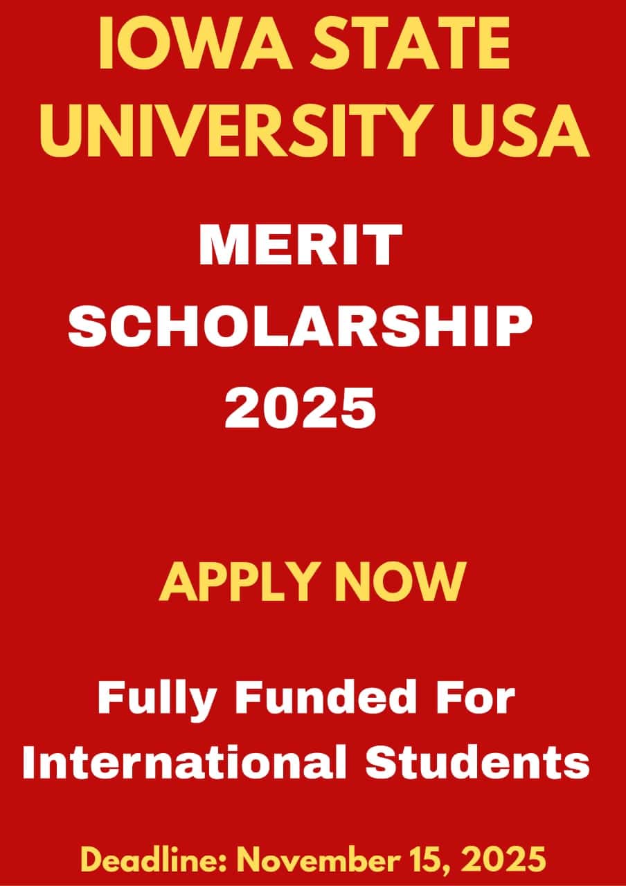 Iowa State University Merit Scholarship USA 2025