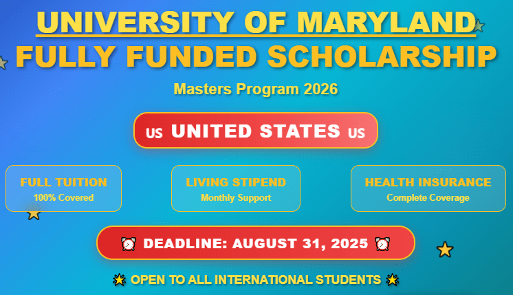 University of Maryland Fully Funded Scholarship in USA – Apply Now