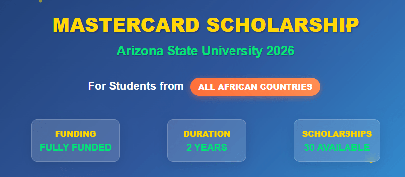 MasterCard Scholarship Arizona State University 2026: Fully Funded in USA