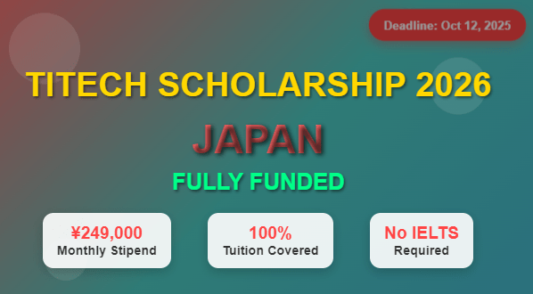 TITECH International Graduate Scholarship: Japan’s Fully Funded Graduate Program